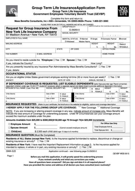If you are a new federal employee if you add any of the three forms of optional insurance, you pay the full cost and your age does determine the cost. Form Gma-Ez2 - Group Term Life Insurance Application Form printable pdf download