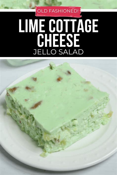 Old Fashioned Lime Cottage Cheese Jello Salad It Is A Keeper