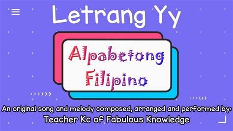 Alpabetong Filipino Ang Tunog Ng Letrang Yy Awitin Fabulous