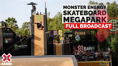 Monster Energy Skateboard Megapark Full Competition X Games 2022