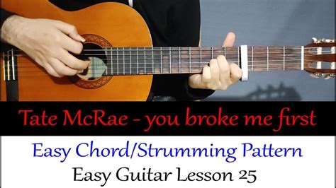 You Broke Me First Acoustic Guitar Tutorial🎸 Tate Mcrae Easy Chord