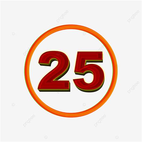 Number 25 Clipart Transparent Background 3d Numbers 25 In A Circle On