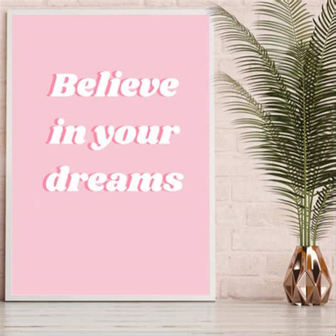 Pink And White Believe In Your Dreams Quote Wall Art A3 Etsy