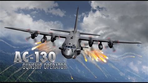 Ac 130 Gunship Operator Trailer Youtube