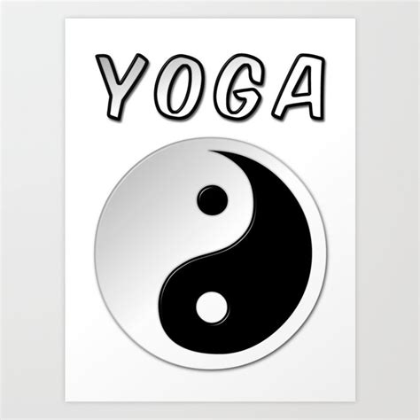 Yoga With Yin Yang Symbol Art Print By Markuk97 Society6