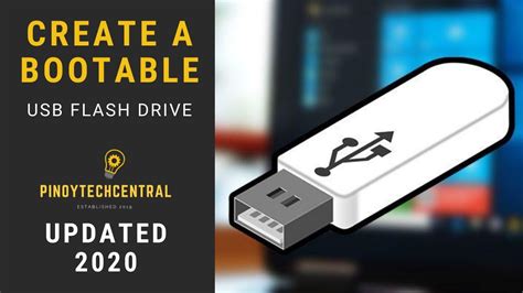 How To Create A Bootable Usb Flash Drive Updated 2020 Youtube