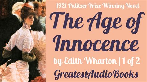 🌼the Age Of Innocence By Edith Wharton Full Audiobook P1 Of 2 🎧📖 Greatest🌟audiobooks Youtube
