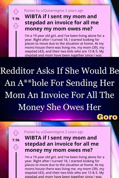 Redditor Asks If She Would Be An A Hole For Sending Her Mom An Invoice For All The Money She