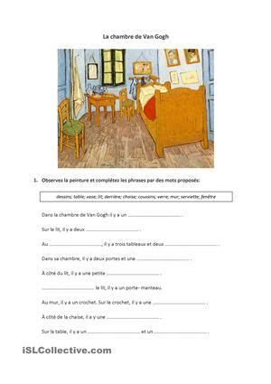 La referencia definitiva sobre vincent van gogh incluyendo su biografía y la colección completa de sus pinturas, dibujos, bosquejos y artes acuarelas. La chambre de Van Gogh | Exercices fle, Apprendre le ...