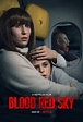 Netflix Kritik | Blood Red Sky (4K Review, Rezension, Bewertung)