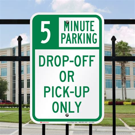 Drop Off Pick Up Only With Minute Limit Sign Sku K2 1032