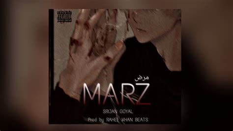 Marz Srijan Goyal Prod By Rahee Khan Beats Official Animated Video Youtube