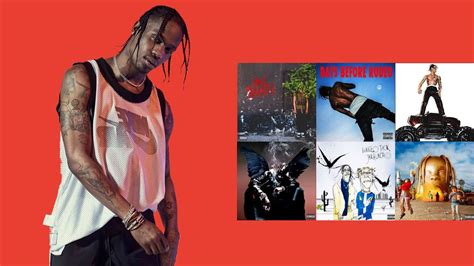 Travis Scott And His Samples 2013 2018 Youtube