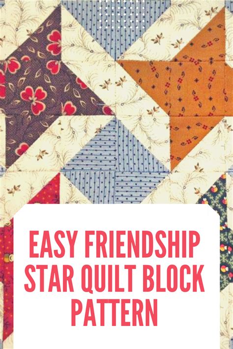 Easy Friendship Star Quilt Block Pattern Quilts Star Quilt Blocks