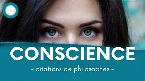 Les Plus Belles Citations Sur La Conscience Philosophes Youtube