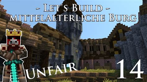Minecraft Burg Bauen Lets Build Mittelalterliche Burg 14 Ziemlich