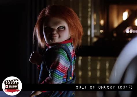 Reel Review Cult Of Chucky 2017 — Morbidly Beautiful