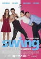 Swing - Película 2018 - SensaCine.com.mx