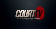 Court TV returns May 8 nationwide