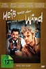 Heiss weht der Wind - VPRO Cinema - VPRO Gids