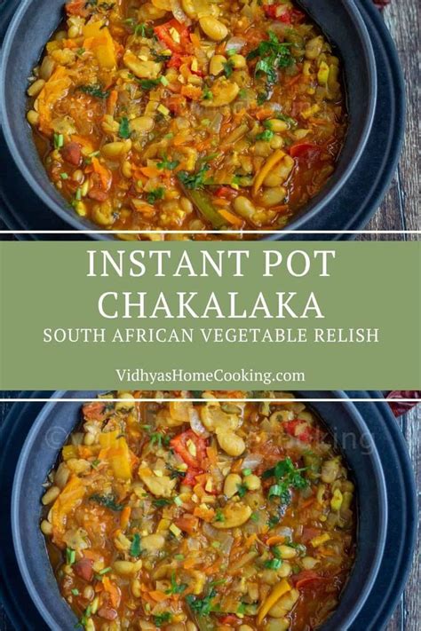 A Delicious South African Vegetable Relish Popularly Known As Chakalaka Made In Instant Pot A