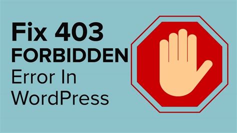 How To Fix The 403 Forbidden Error In Wordpress Youtube
