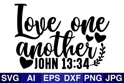 Love One Another John Graphic By Svg Cut Files · Creative Fabrica