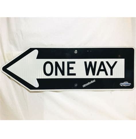 One Way Street Sign Original Large 1