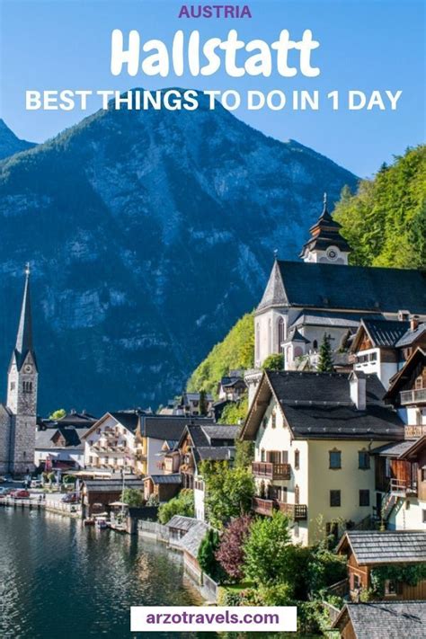 Best Things To Do In Hallstatt In One Day Arzo Travels Austria