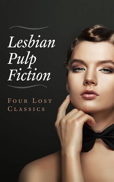 Lesbian Pulp Fiction Classics Four Lost Novels Cutting Edge Books