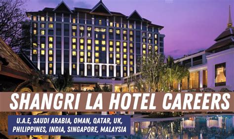 Shangri La Jobs Uae Ksa Malaysia Singapore Uk Philippines Canada