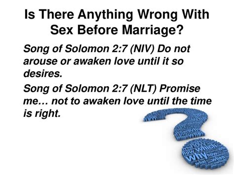 Is There Anything Wrong With Sex Before Marriage Ppt Download