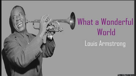 Louis Armstrong What A Wonderful World Lyrics Youtube