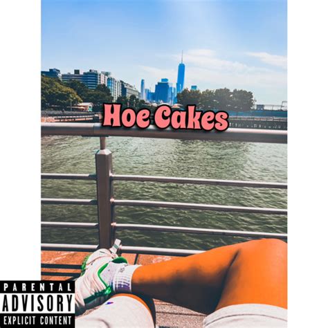 Stream Hoe Cakes By 8ighth Listen Online For Free On Soundcloud