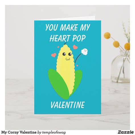 My Corny Valentine Holiday Card Funny Valentine Be My Valentine