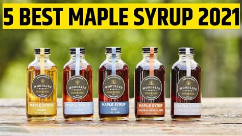 Top Maple Syrup Brands 5 Best Maple Syrup 2021 Top 5 Maple Syrup In