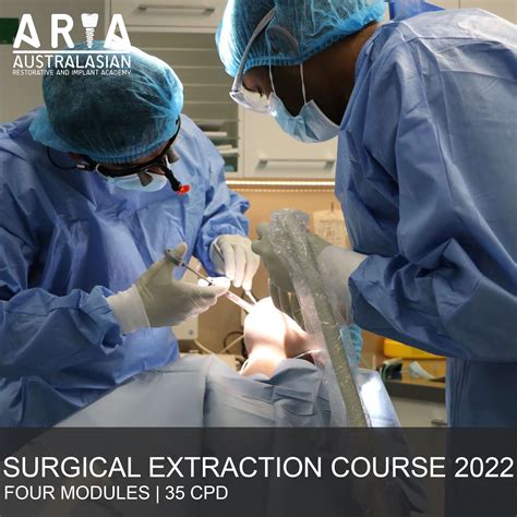 Surgical Extraction Course Melbourne Australasian Restorative And