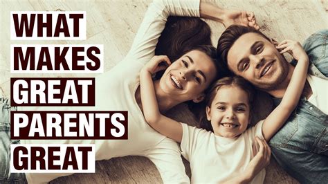 18 Things Great Parents Do Differently Youtube