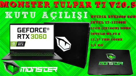 Monster Tulpar T7 V2056 Detayli Kutu AÇiliŞi Rtx 3060 I7 12700h