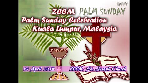 24 third sunday of ordinary time sunday. Palm Sunday in Kuala Lumpur, Malaysia (Zomi Catholic ...