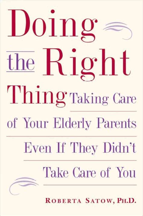 Quotes About Elderly Parents 33 Quotes