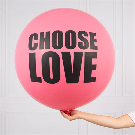 Choose Love Giant Balloon By Bubblegum Balloons