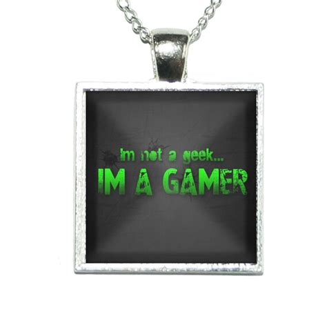 Items Similar To Im Not A Geek Im A Gamer Pendant On An 18 Inch