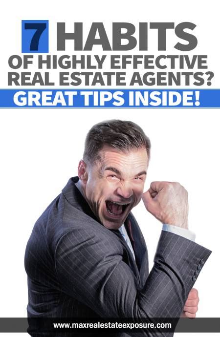 7 Habits Of Highly Effective Real Estate Agents