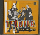 The Champs CD: Tequila - The Very Best Of The Champs (CD) - Bear Family ...
