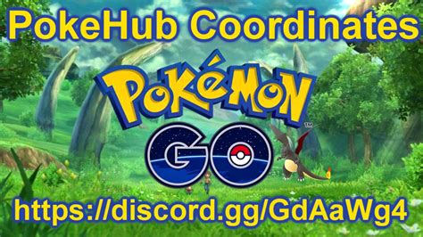 Pokémon Go Pokehub Coordinates Discord Server Youtube