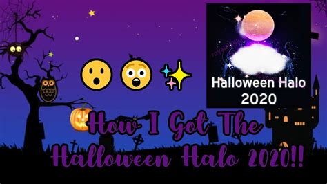 How Did I Got The New Halloween Halo Itzmehapril Youtube