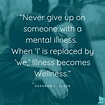 20 Quotes That Will Change How You Think of Mental Illness - the remote ...