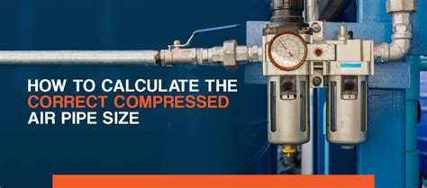 Designing compressed air systems june 19, 2018 james mcloone. How to Calculate the Correct Compressed Air Pipe Size | Quincy Compressor