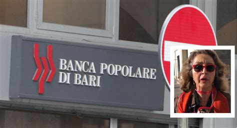Tutte le informazioni a portata di mano con pochi click. Banca Popolare di Bari, la storia della prof: "Ho perso ...